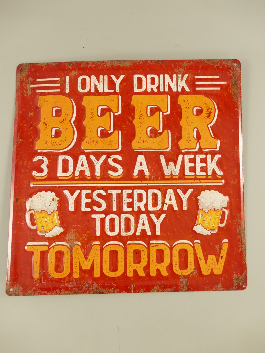 Wandschild I Only Drink Beer H.40x40cm